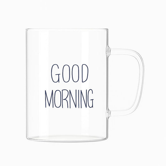 “Good Morning” Clear Glass Mug – 1 Piece